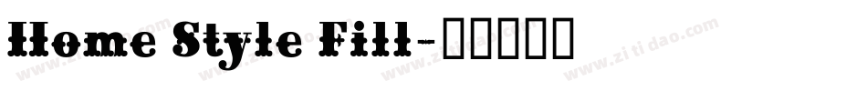Home Style Fill字体转换